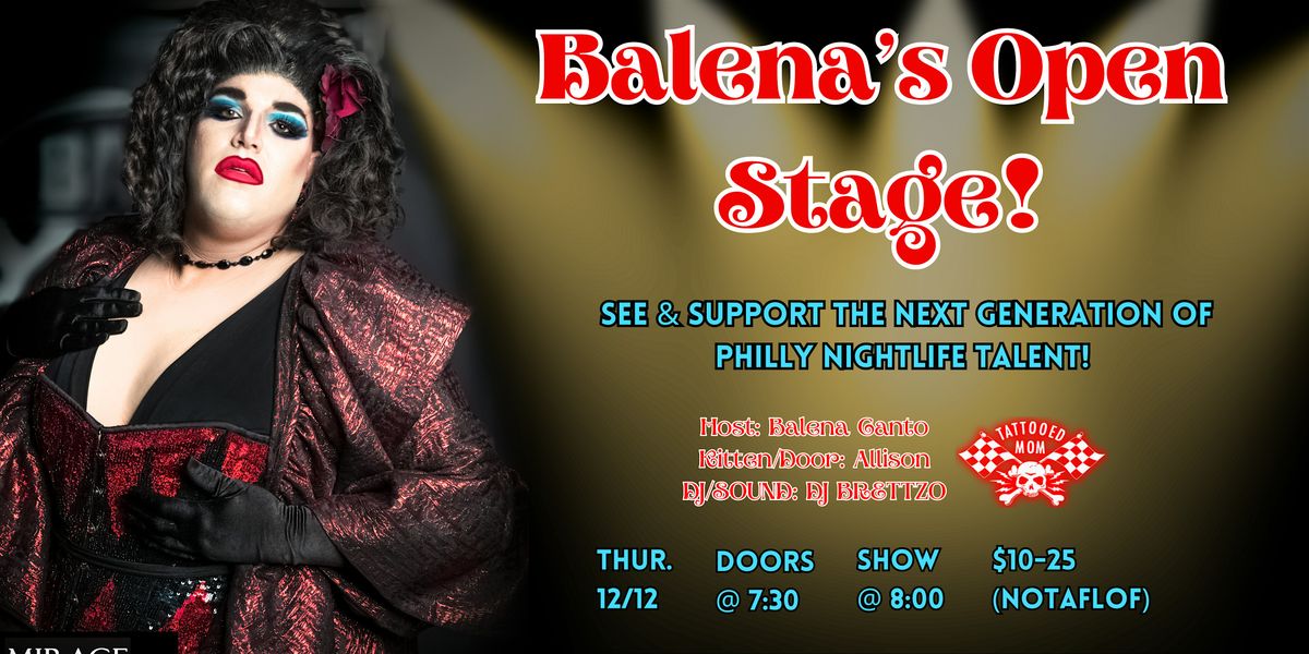 Balena's Open Stage!