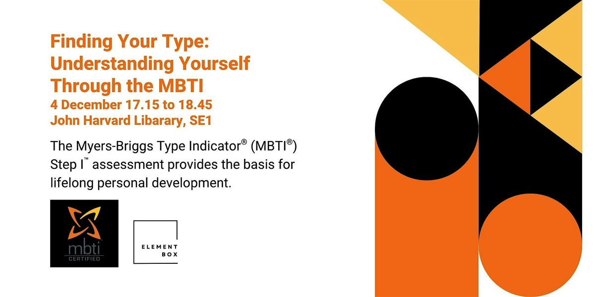 Finding Your Type: Understanding Yourself Through the MBTI