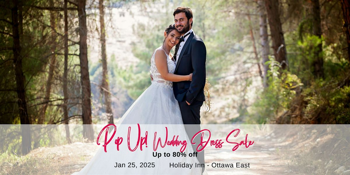 Opportunity Bridal - Wedding Dress Sale - Ottawa