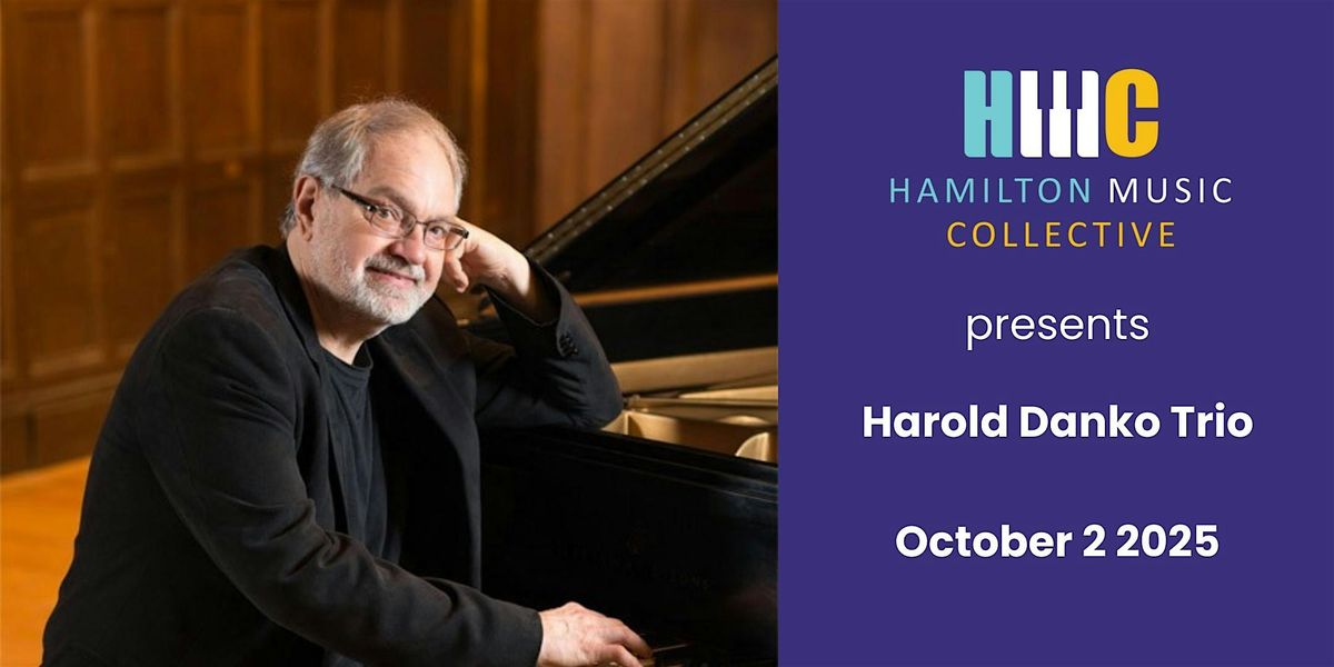 HMC Presents: Harold Danko Trio