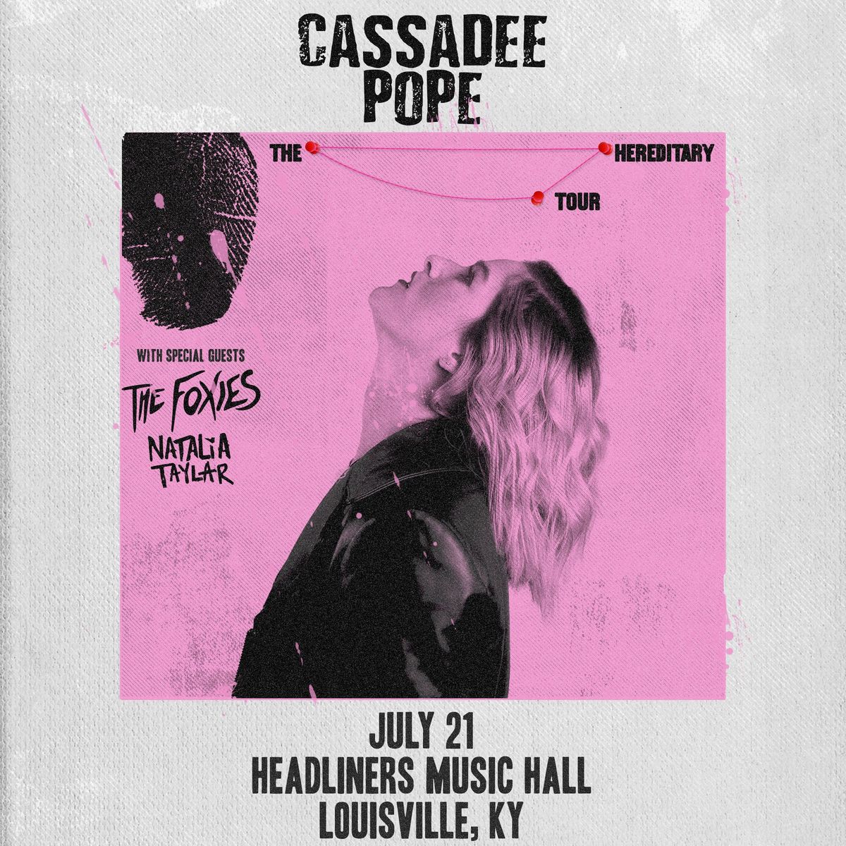 Cassadee Pope with The Foxies and Natalia Taylar - Headliners (Louisville, KY)
