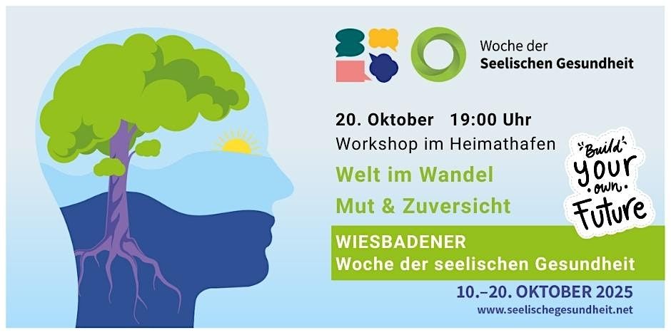 WELT IM WANDEL \u2013 Mut und Zuversicht
