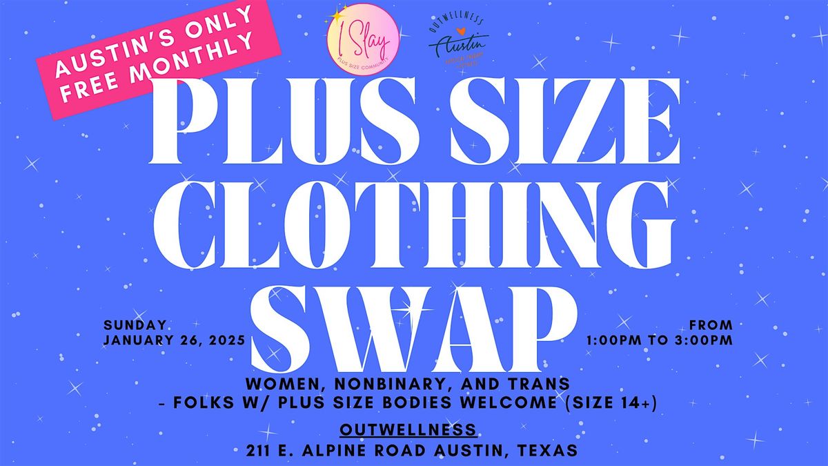 Austin's ONLY Free Monthly Plus Size Clothing Swap