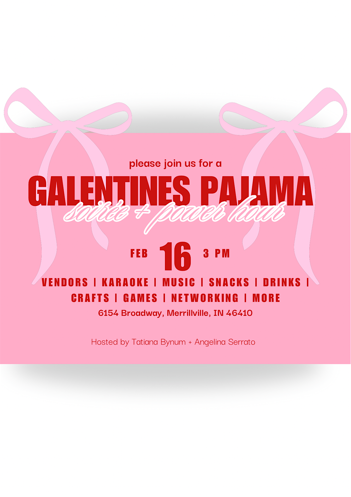 Galentines Pajama Soir\u00e9e + Power Hour