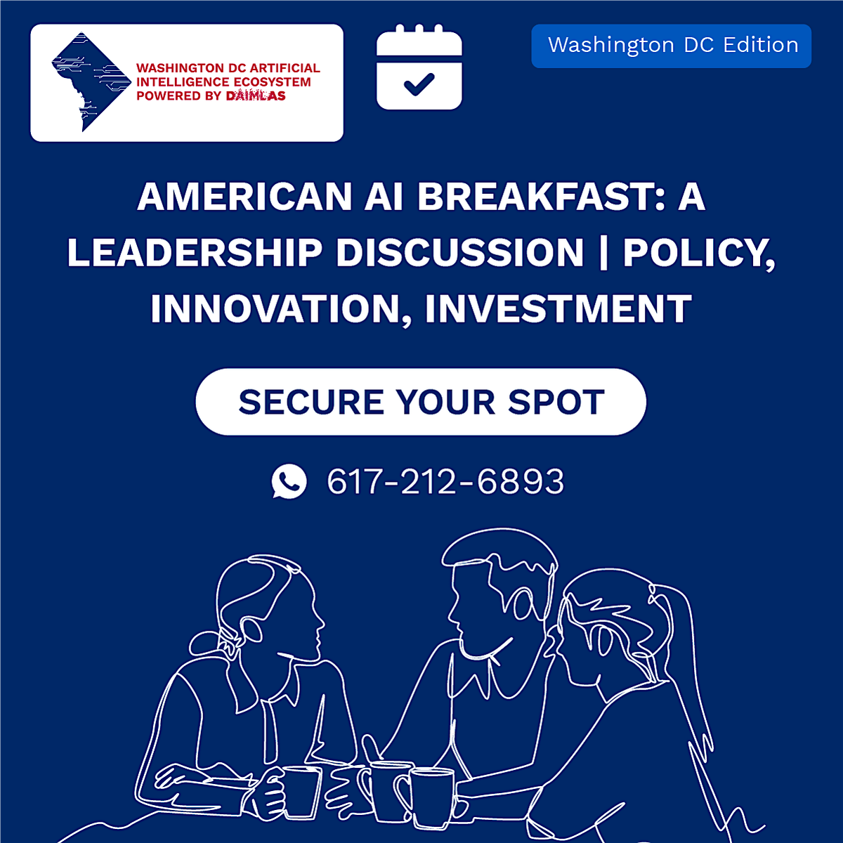 American AI Breakfast: Leadership, Policy, Innovation & Investment