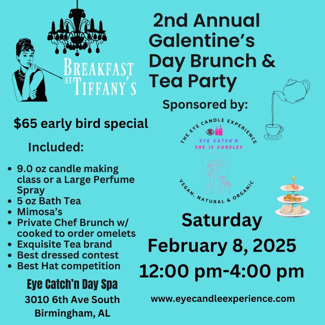 2nd Annual Breakfast at Tiffany\u2019s Galantines Day Brunch & Tea