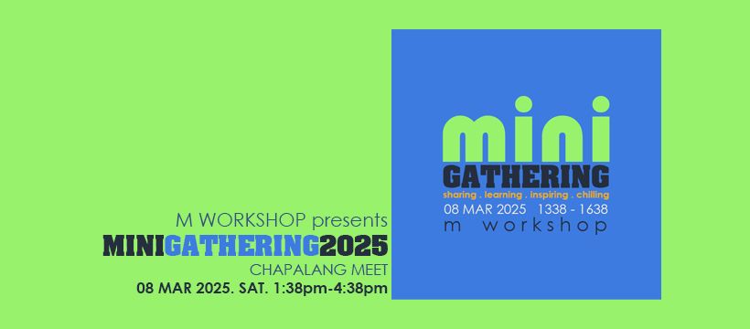 M WORKSHOP MINI GATHERING MARCH 2025