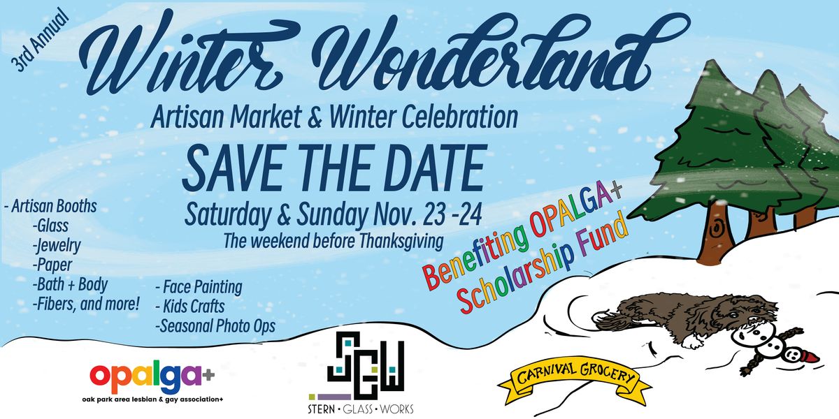 3rd Annual Winter Wonderland Artisan Market & Family Winter Celebration