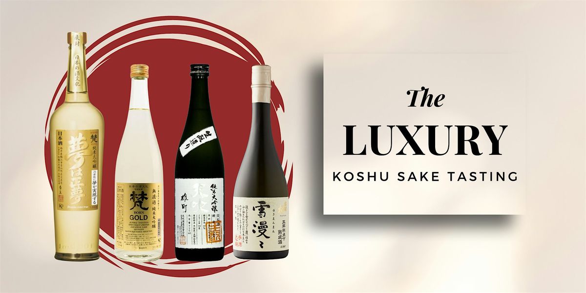 Luxury Aged Sake Tasting at Koshu Sake Bar
