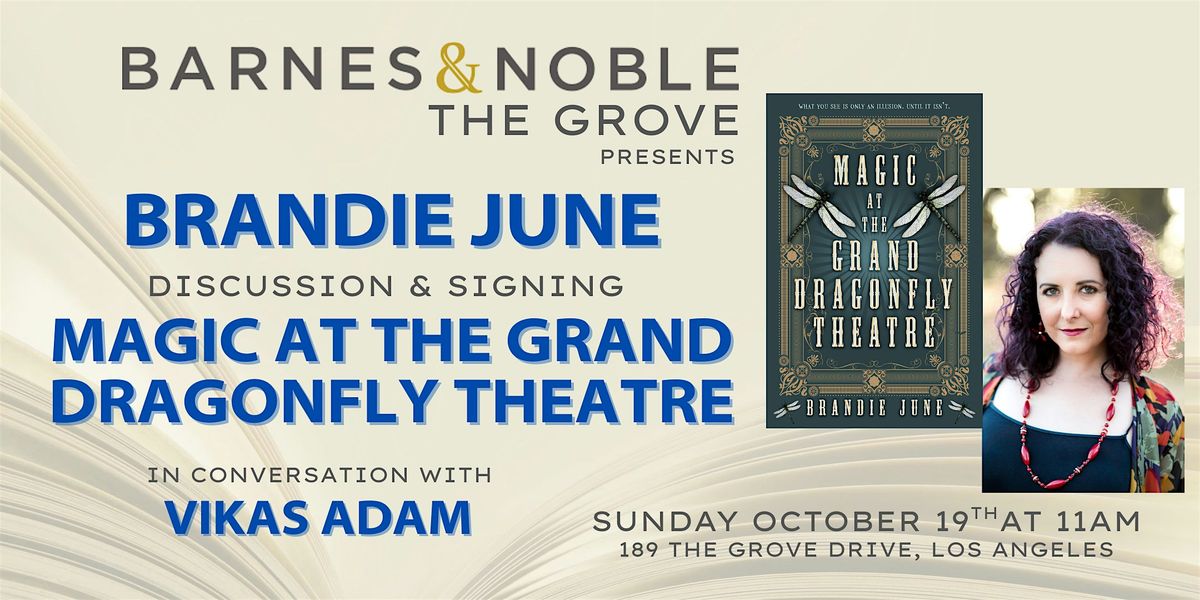 Brandie June signs MAGIC AT THE GRAND DRAGONFLY THEATRE at B&N The Grove