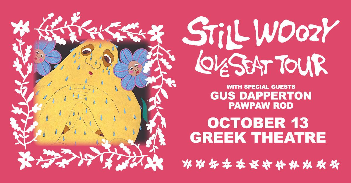 Still Woozy - Loveseat Tour - Los Angeles