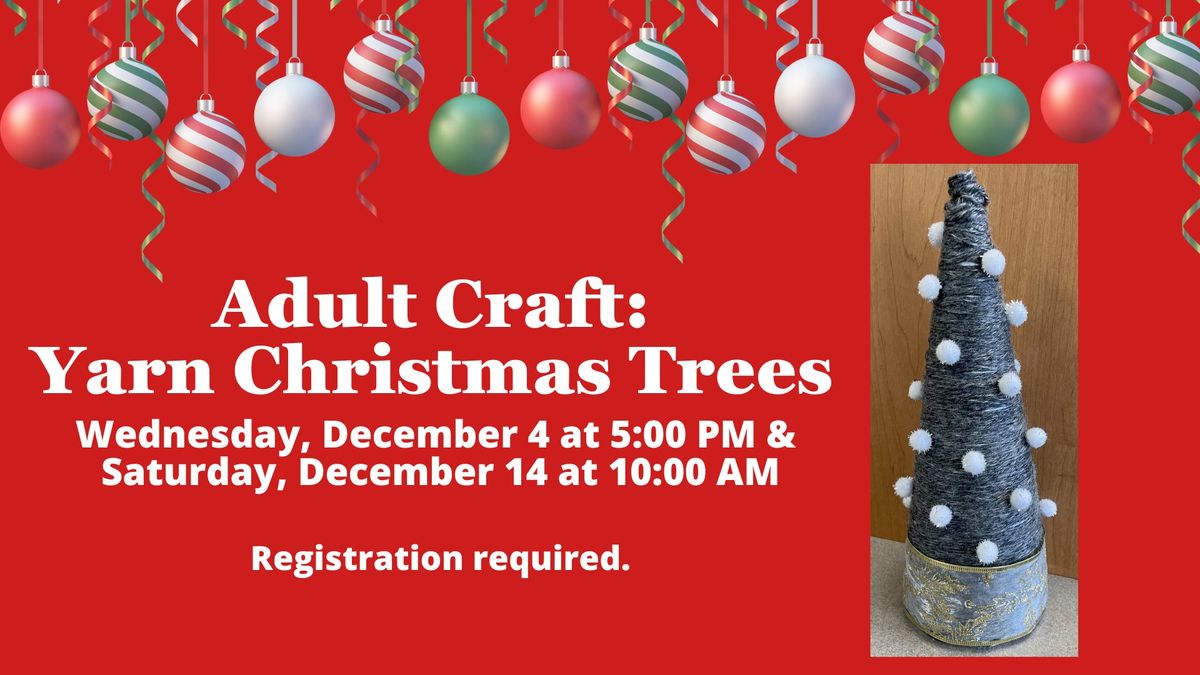 Adult Craft: Yarn Trees