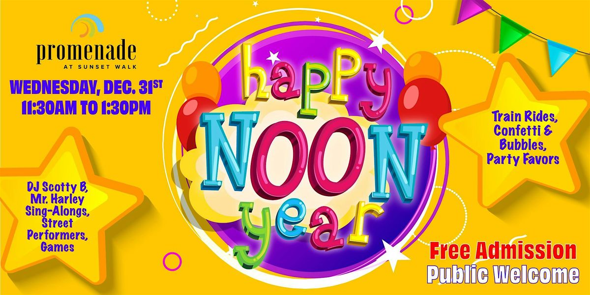 Kids' Happy Noon Year's Eve Party at Promenade Sunset Walk - Public Welcome