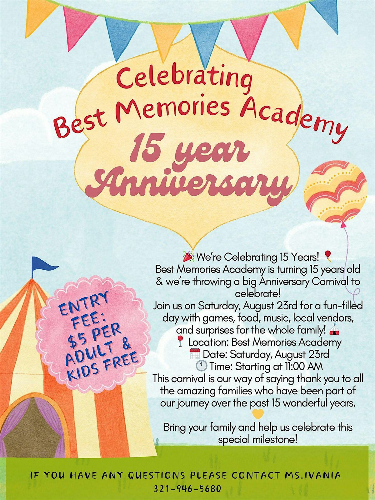 Best Memories Academy 15 year Anniversary Carnival
