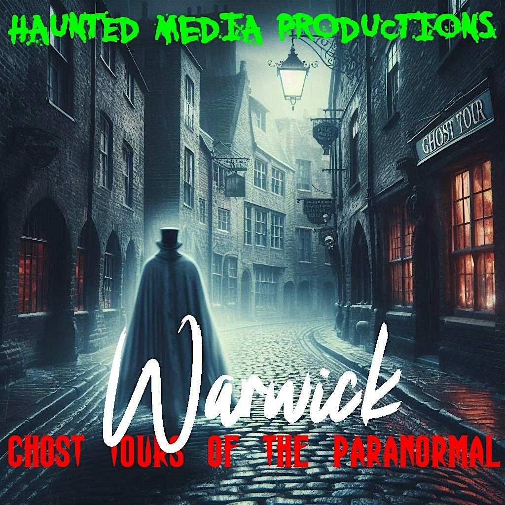 Warwick Ghost Tour - October 10th