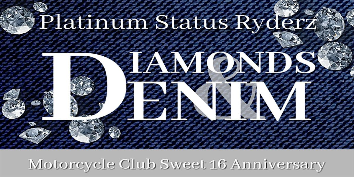PSR "Diamonds & Denim" Sweet 16