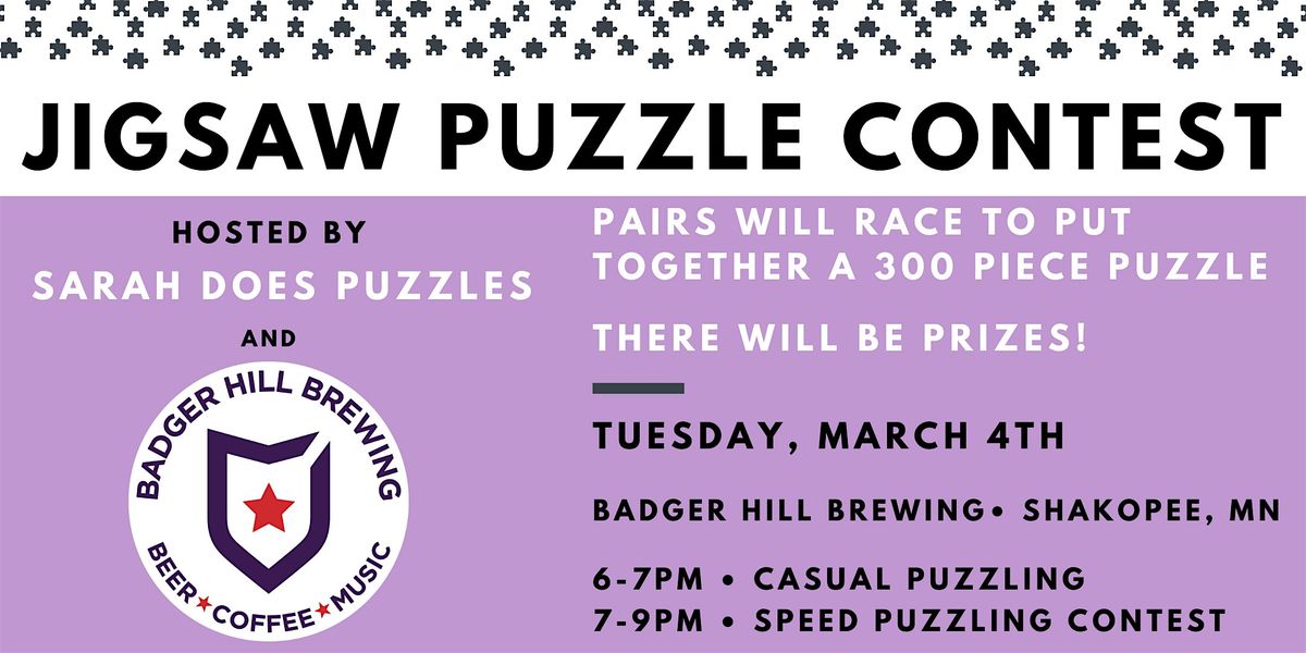 Pairs Jigsaw Puzzle Contest at Badger Hill Brewing - March 2025