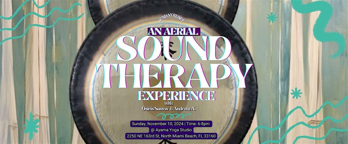 Sunday Reset: An Aerial Sound Therapy Experience