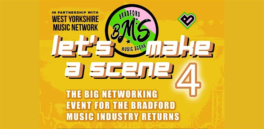 Let's Make a Scene: The Big Networking Event for Bradford's Music Industry