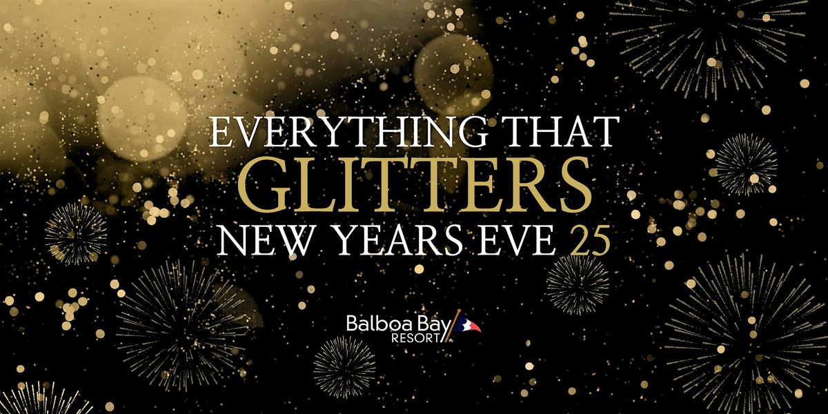 Everything That Glitters New Year's Eve Party