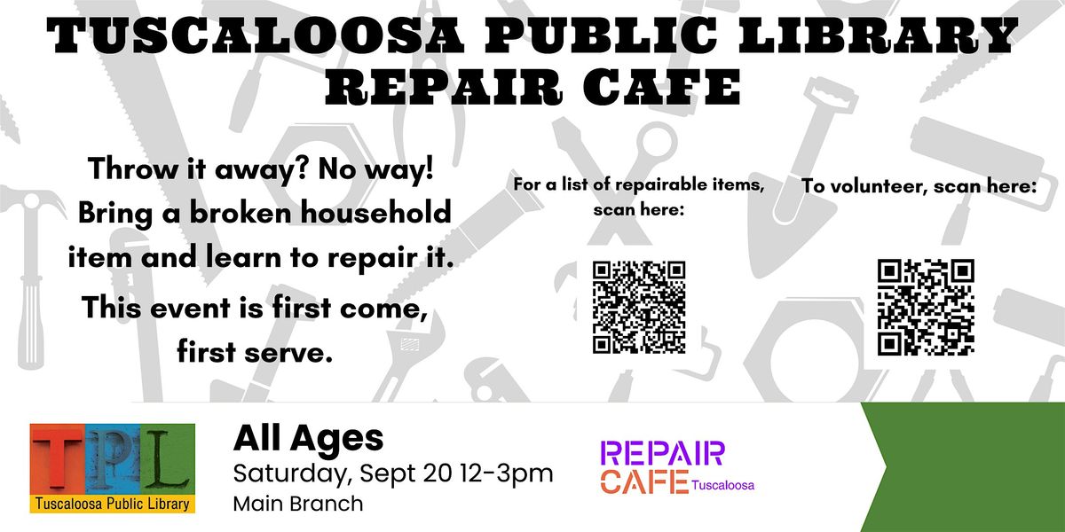 Tuscaloosa Public Library Repair Cafe