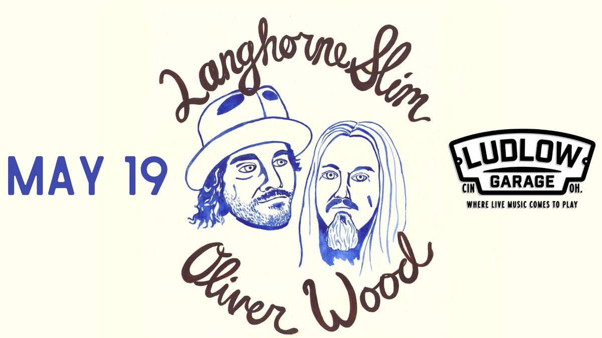 Langhorne Slim & Oliver Wood at The Ludlow Garage