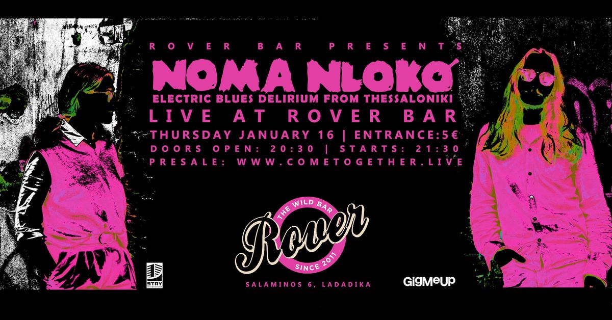 NOMA NLOKO \u2022 THUR. 16.01  \/\/ Live @Rover Bar