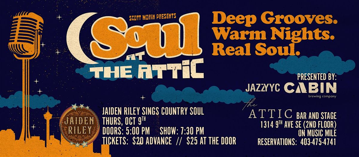 Soul at the Attic Presents:  Jaiden Riley Sings Country Soul