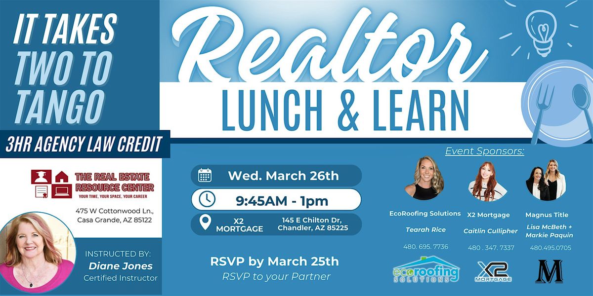 Realtor 3 HR CE Lunch & Learn - Agency Law