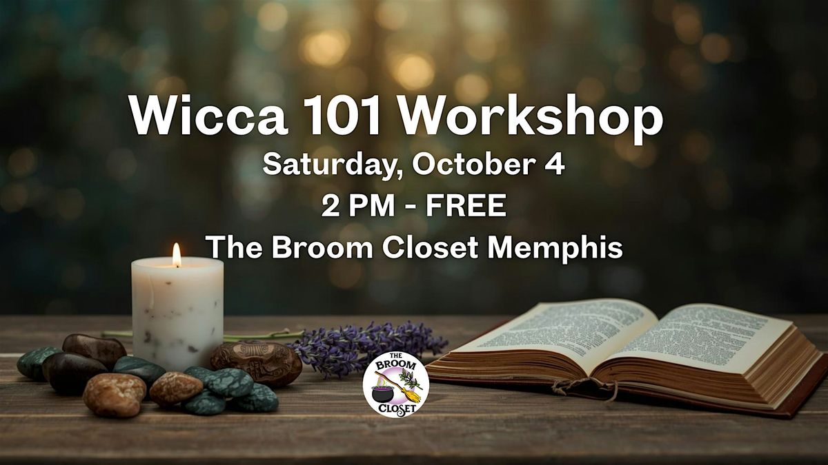 Wicca 101 Workshop - FREE