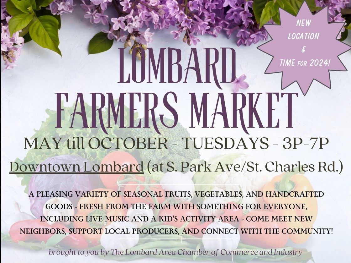 Lombard Farmer's Market 2024