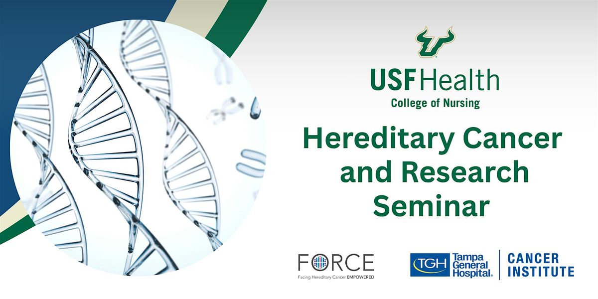 Hereditary Cancer  and Research Seminar