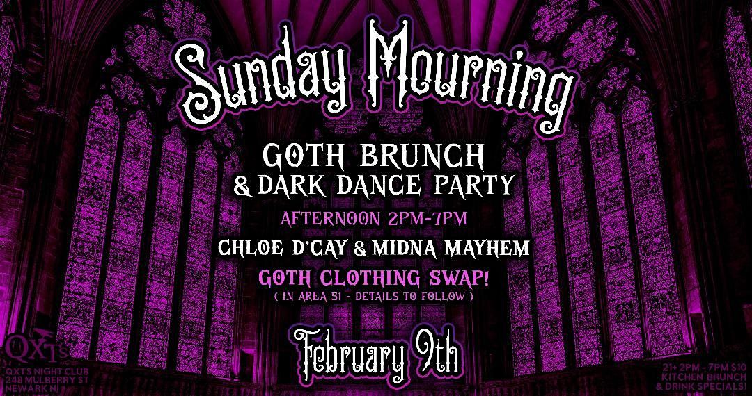 SUNDAY MOURNING: A Goth-Industrial Brunch Lounge & Dark Dance Party