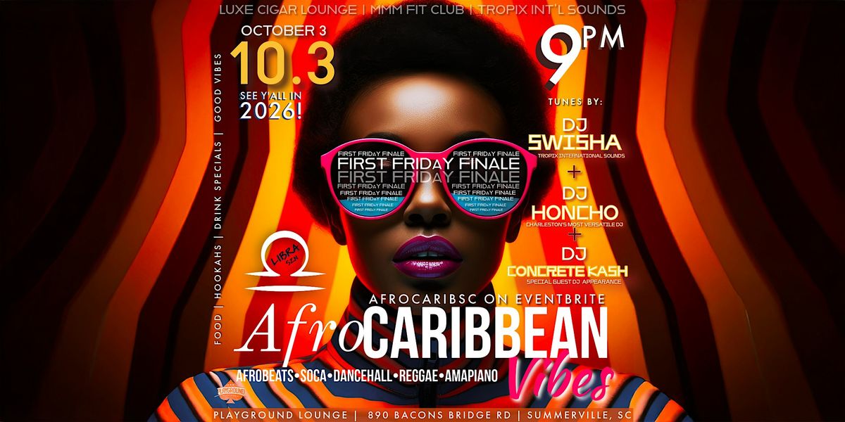 Afro-Caribbean Vibes!