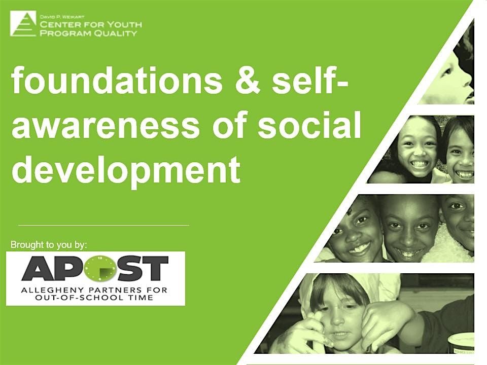 Foundations & Self-Awareness of Social Development