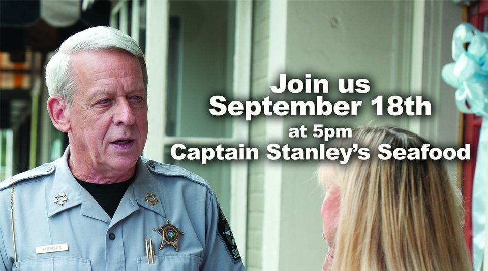 Donnie Harrison for Sheriff Captain Stanley's Fundraiser