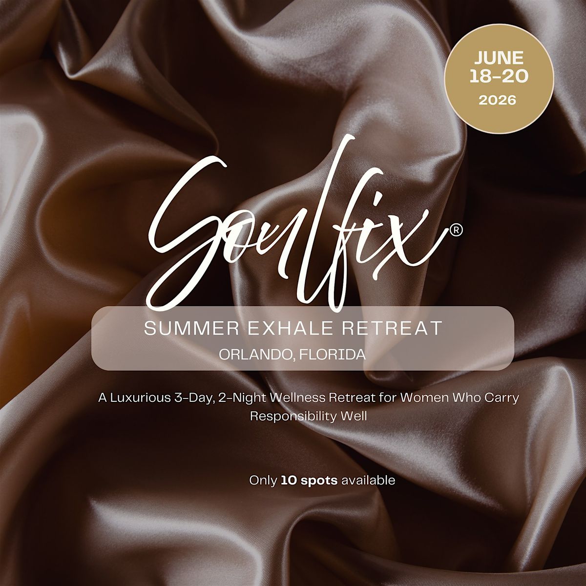 SOULFix\u2122 Summer EXHALE Retreat