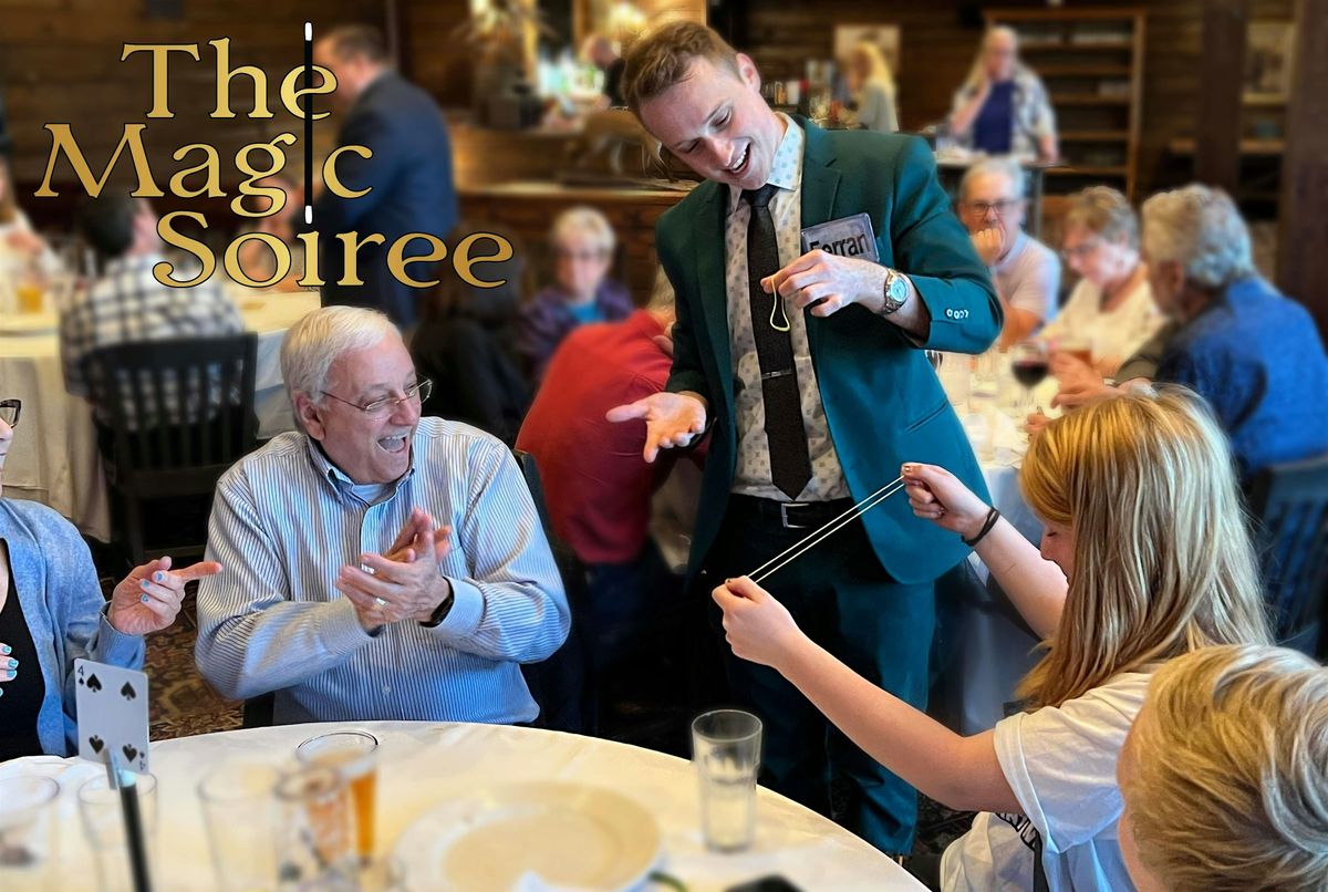 The Magic Soiree - Magic Comedy Dinner Show in Troy