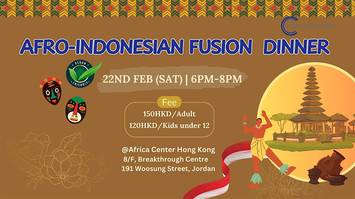 Afro-Indonesian Fusion Dinner