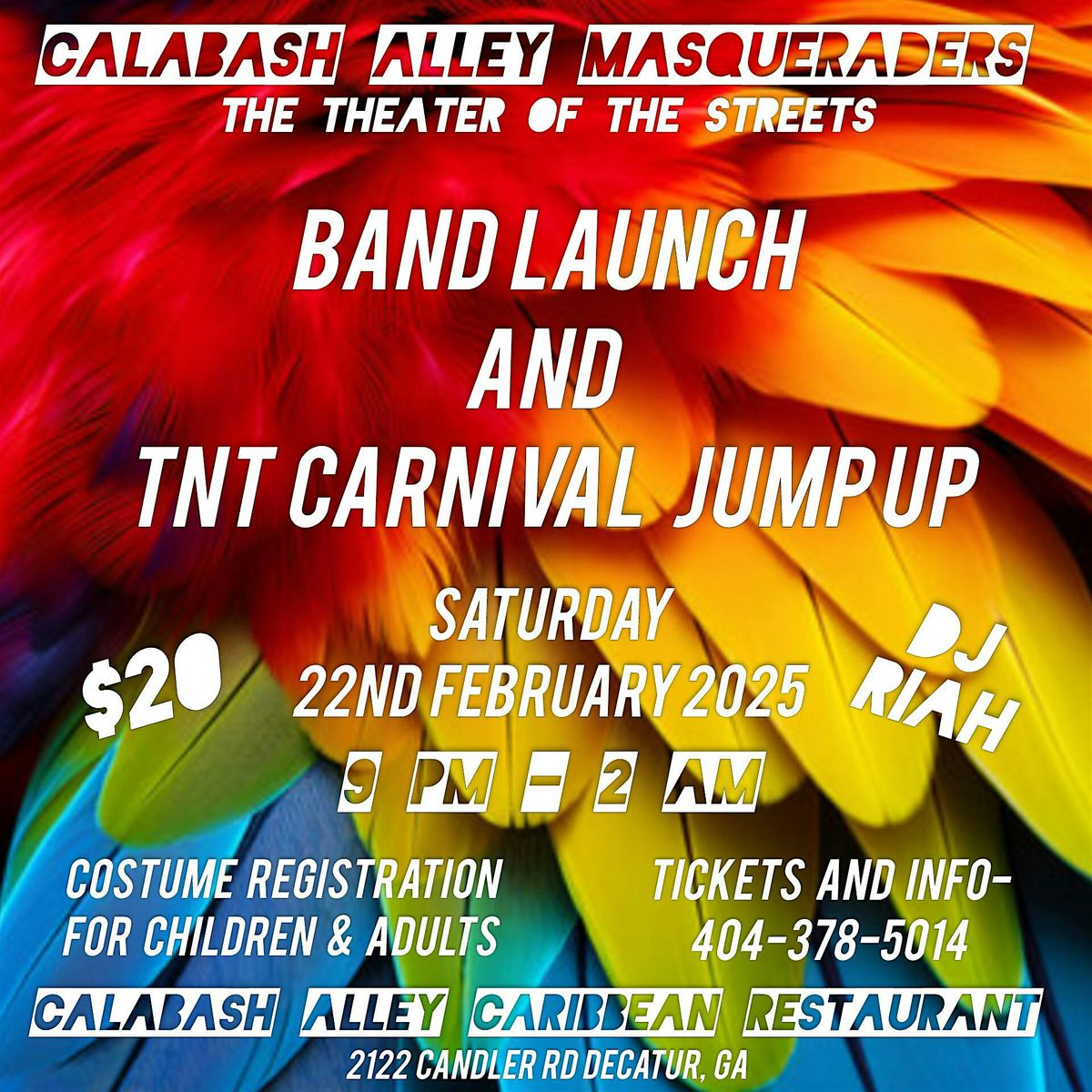 Calabash Alley Masqueraders Presents BAND LAUNCH AND TNT Carnival JUMP UP