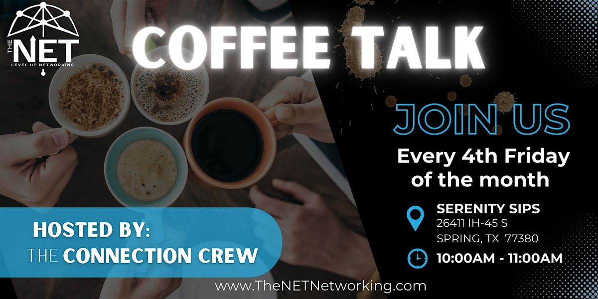 The NET Connection Crew Coffee and Networking