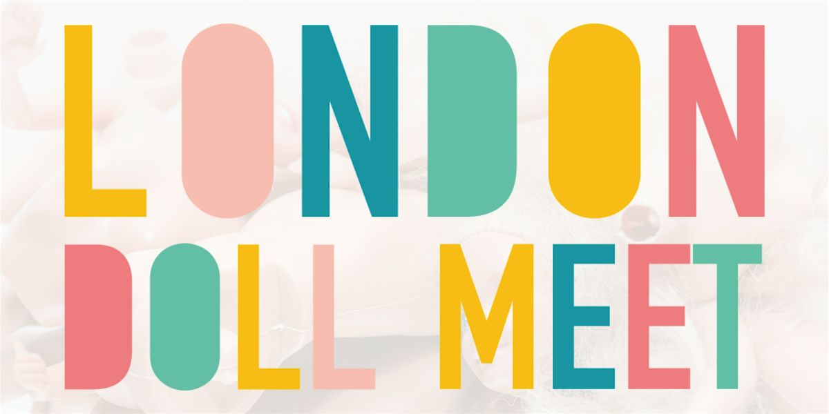 London Doll Meet - Sep