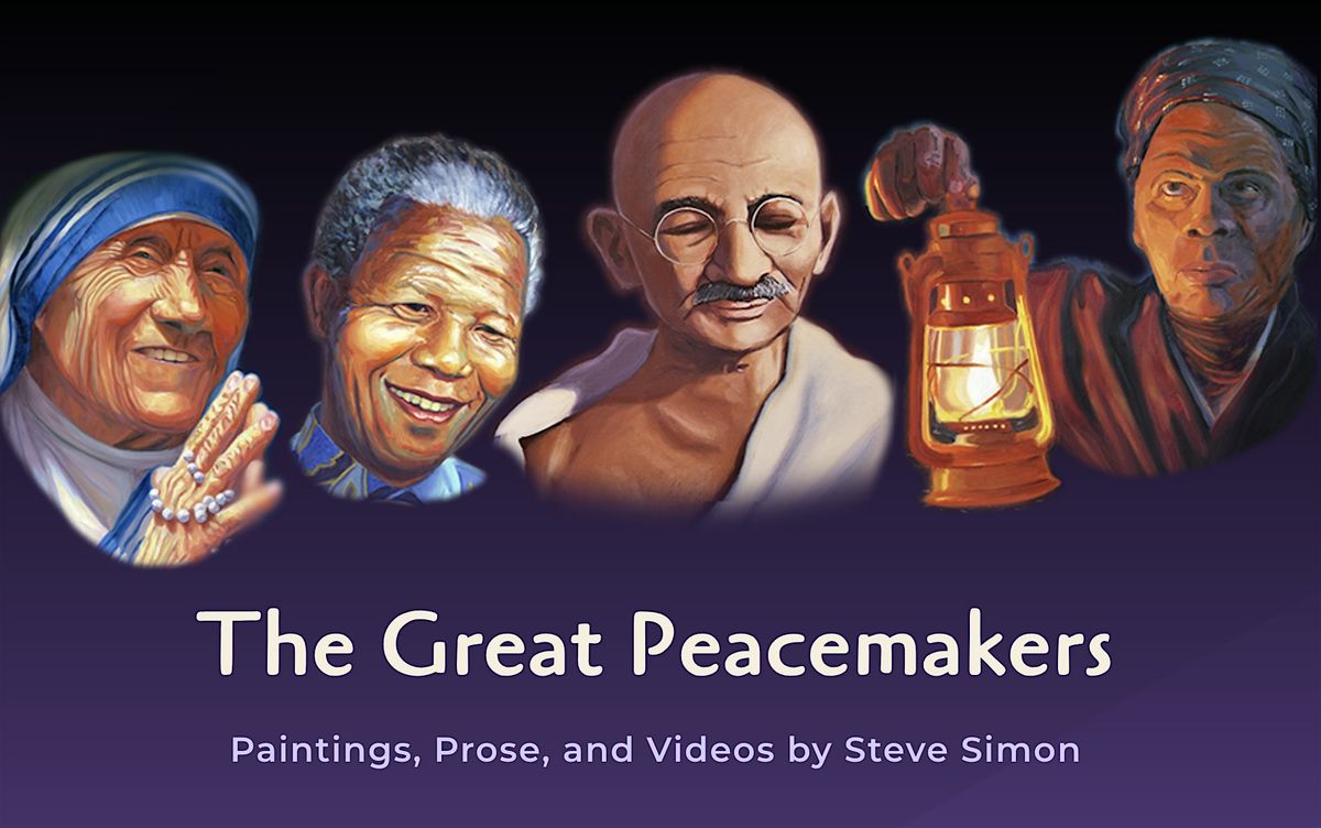 The Great Peacemakers Art Exhibit