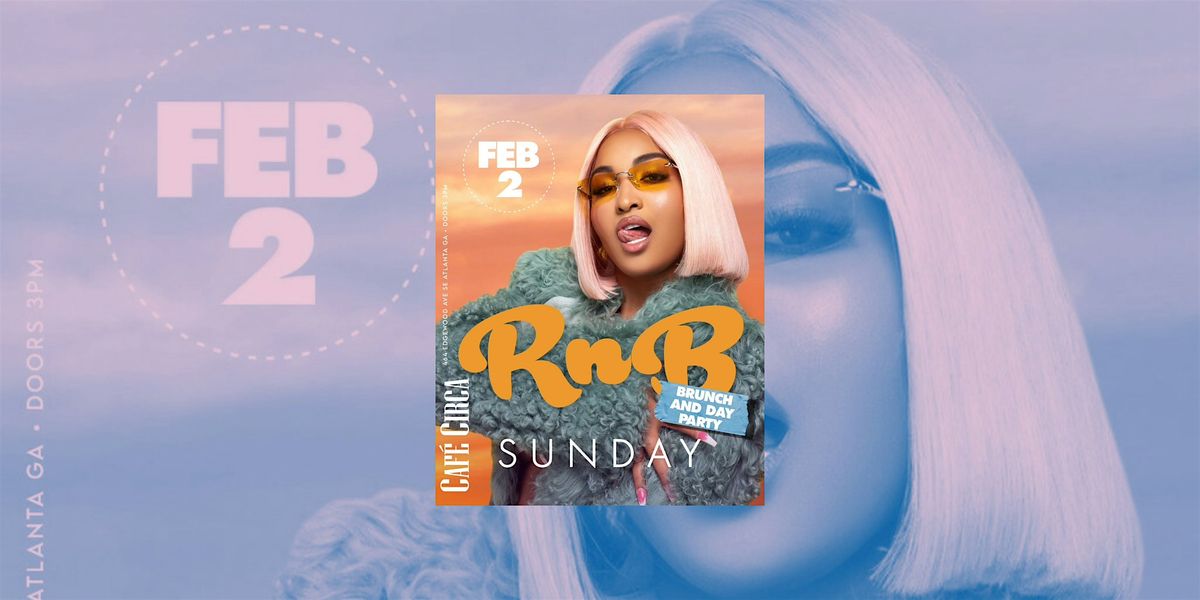 R&B BRUNCH & DAY PARTY