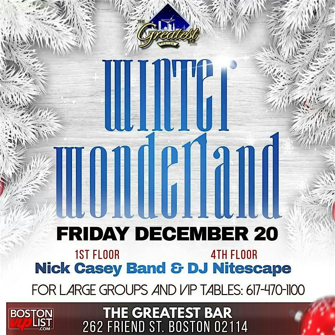 Winter Wonderland @ The Greatest Bar