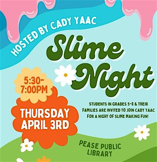 Middle School Make Your Own Slime Night