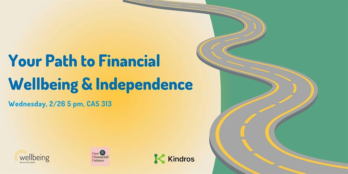 Your Path to Financial Wellbeing & Independence