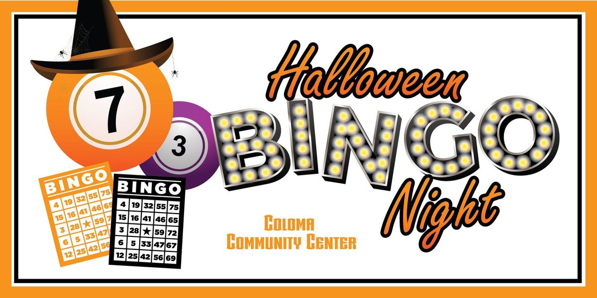 Halloween BINGO Night - Coloma Community Center