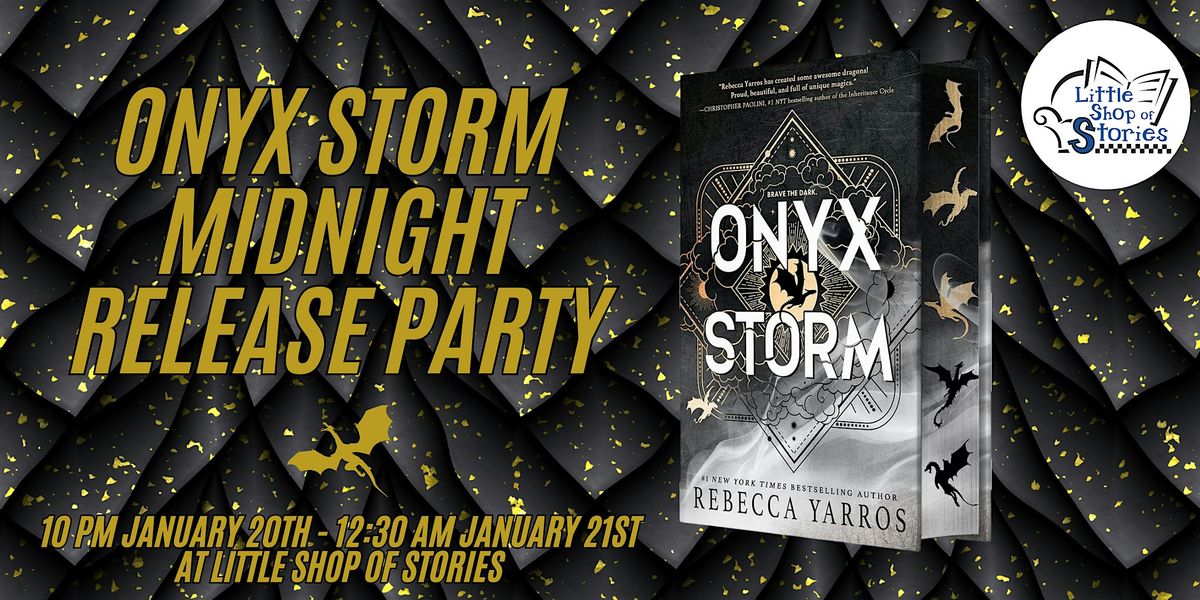 Onyx Storm Midnight Release Party!