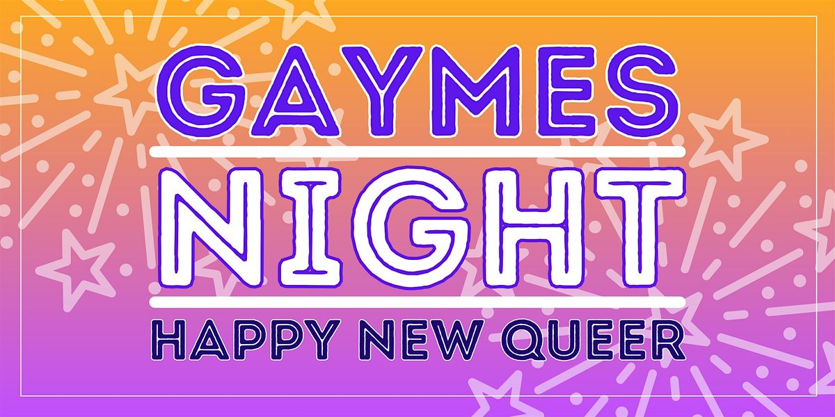 Board Gaymes: Happy New Queer